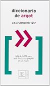 Diccionario de Argot (Spanish Edition)