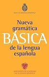Nueva Gramatica Basica de la lengua Española (Spanish Edition)