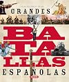 Grandes batallas de España