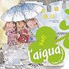 Aigua (Susaeta) (Cuidem el nostre planeta)