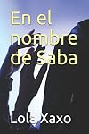 En El Nombre De Saba