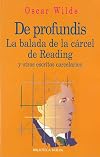 de Profundis - La Balada de La Carcel de Reading (Spanish Edition)
