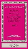 Teresa ; Avecilla ; El hombre de los estrenos