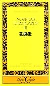 Novelas Ejemplares III (CLASICOS CASTALIA. C/C.) (Spanish Edition)
