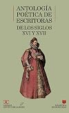 Antología poética de escritoras de los siglos XVI y XVII