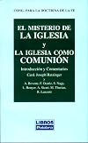 Misterio de la Iglesia y la Iglesia como comunión: 8