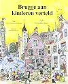 Brugge aan kinderen verteld