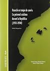 Reacció en temps de canvis. La patronal catalana davant la República (1931-1936)