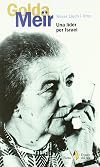 Golda Meïr : una líder per Israel
