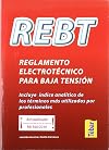Reglamento electrotécnico para baja tensión e instrucciones técnicas complementarias (ITC) BT01 a BT51 Real Decreto 842/2002