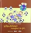 Les tres Bessones marquen un gol (Una mirada al món) (Spanish Edition)