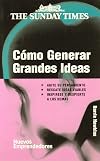 Como Generar Grandes Ideas / How to Have Great Ideas