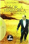 Olor a yerba seca/ Smell of dry grass: Memorias/ Memories (Spanish Edition)