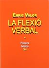La flexio verbal (Papers basics 3 i 4) (Catalan Edition)
