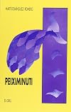 Peiximinuti (El Grill) (Catalan Edition)