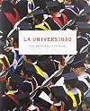 La universidad : Una historia ilustrada