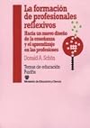 La formación de profesionales reflexivos hacia un nuevo diseño de la enseñanza y el aprendizaje en las profesiones