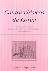 Cantos clásicos de Corea (Poesía Hiperión)