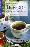 Te verde y otras tisanas revitalizantes (Salud Y Vida Natural) (Spanish Edition)
