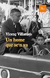 Un home que se'n va