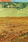 Ciutat de ciutats : reflexions sobre el procés d'urbanització a Catalunya