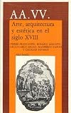 Arte, arquitectura y estetica en el siglo XVIII