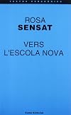 Vers l'escola nova