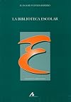 La Biblioteca Escolar
