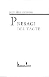 Presagi del tacte