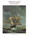 España en la mar : una historia milenaria