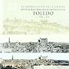 La modificaciA³n de la ciudad : restauraciA³n monumental en Toledo, s. XIX y XX