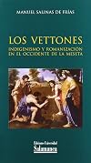 Los vettones indigenismo y romanización en el occidente de la meseta
