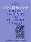 Llibreters i impressors a la Corona d'Aragó