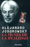 The Dance of Reality: A Psychomagical Autobiography
