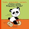 Como estas, pequeno Panda? (Palabras menudas series)