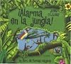 Alarma en la jungla!