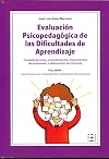 Evaluacion Psicopedagogica De Las Dificultades De Aprendizaje Vol.I (Educac Esp. Dificultades)
