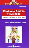 El abuelo Andrés y sus hijos cuando la convivencia se vuelve difícil