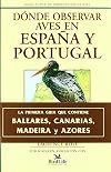 Dónde observar aves en España y Portugal