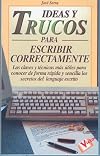 Ideas y trucos para escribir correctamente