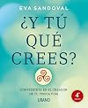 Y tu que crees? (Spanish Edition)