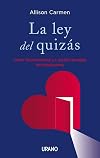 La ley del quizás: Cómo transformar la incertidumbre en posibilidad (Crecimiento personal) (Spanish Edition)