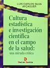 Cultura estadística de investigación científica en el campo de la salud