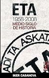 ETA 1958-2008: Medio siglo de historia (ORREAGA)