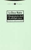 La Diosa Madre: Interpretacion Desde la Mitologia Vasca (Coleccion Paradigmas) (Spanish Edition)