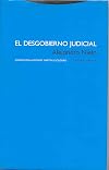 El desgobierno judicial