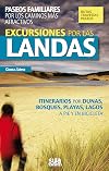 Excursiones por las Landas : paseos familiares por los caminos más atractivos