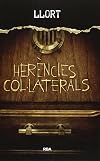 Herències col·laterals (OTROS LA MAGRANA)