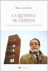 La quimera del crecimiento: La sostenibilidad en la era postindustrial (Spanish Edition)