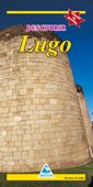 Descubrir Lugo (Guías Cumio)